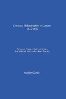 Christian Philosemitism in London 1810-1850