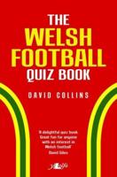 The Welsh Football Quiz Book