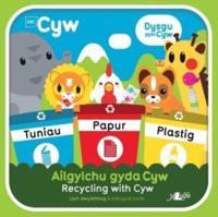 Ail-Gylchu Gyda Cyw