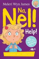 Na, Nel! Help!