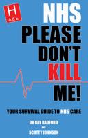 NHS Please Don't Kill Me!