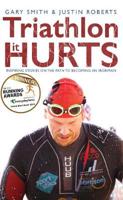 Triathlon - IT HURTS!