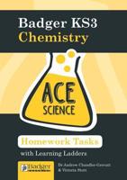 Badger KS3 Chemistry. Homework Activities With Learning Ladders
