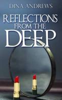 Reflections from the Deep