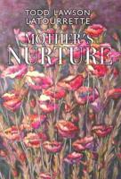 Mother's Nurture