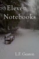 Eleven Notebooks