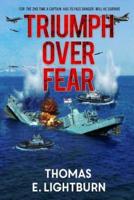 Triumph Over Fear