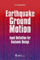 Earthquake Ground Motion: Input Definition for Aseismic Design