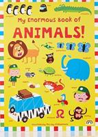 My Enormous Book of Animals