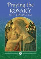 Praying the Rosary With Benedict XVI