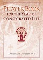 Prayer Book for the Year of Consecrated Life