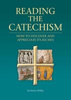 Reading the Catechism