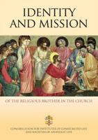 Identity & Mission of the Religious Brother in the Church