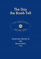 The Day the Bomb Fell