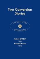 Two Conversion Stories