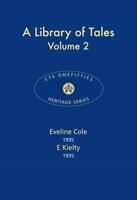 A Library of Tales. Volume 2