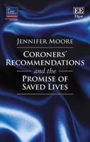 Coroners' Recommendations and the Promise of Saved Lives