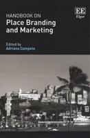 Handbook on Place Branding and Marketing