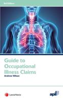 APIL Guide to Occupational Illness Claims