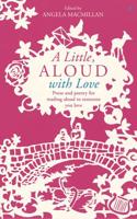 A Little, Aloud With Love