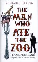 The Man Who Ate the Zoo