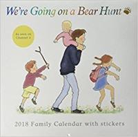 2018 We're Going on a Bear Hunt SQ Family Calendar