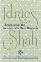 The Exploits of the Incomparable Mulla Nasrudin (Hardcover)
