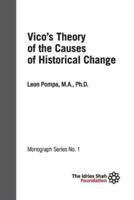 Vico's Theory of the Causes of Historical Change: ISF Monograph 1