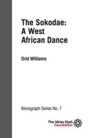 The Sokodae: a West African Dance: ISF Monograph 7