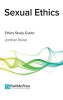 Sexual Ethics Study Guide