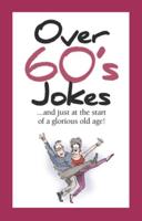 Over 60'S Jokes