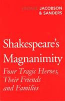 Shakespeare's Magnanimity