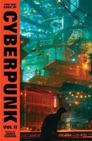 The Big Book of Cyberpunk. Vol. 2