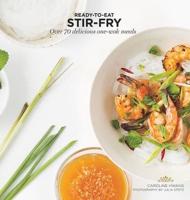 Ready-to-Eat Stir-Fry
