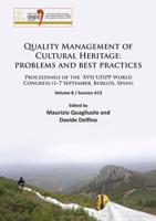 Quality Management of Cultural Heritage, Problems and Best Practices. Vol. 8 Session A13