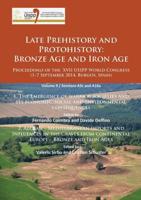Late Prehistory and Protohistory Volume 9 Sessions A3c and A16a