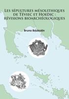 Les Sépultures Mésolithiques De Téviec Et Hoedic