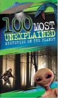 100 Most Unexplained Mysteries on the Planet
