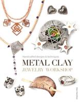 Metal Clay Jewelry Workshop