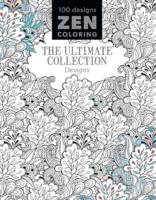 Zen Coloring - The Ultimate Collection Designs