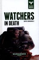 Watchers in Death