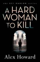 A Hard Woman to Kill