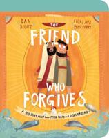 The Friend Who Forgives