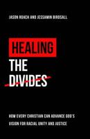 Healing the Divides