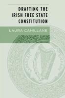 Drafting the Irish Free State Constitution