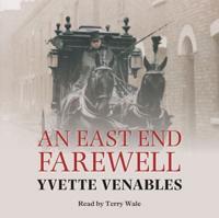 An East End Farewell