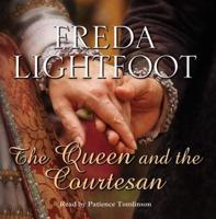 The Queen and the Courtesan