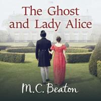 The Ghost and Lady Alice