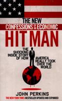 The New Confessions of an Economic Hitman