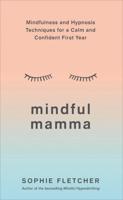 Mindful Mamma